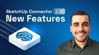 What's New in Sketchup Connector 2.12