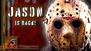 Friday the 13th Update! Jason Voorhees is BACK!!