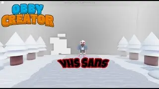 Vhs Sans Model | Obby Creator | (Roblox)