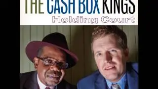 Cash Box Kings - Download Blues