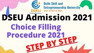 DSEU Admission Choice filling procedure 2021 | Dseu admission 2021 merit rank