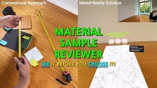 Material Sample Reviewer -  Mixed Reality Design Tool Prototype