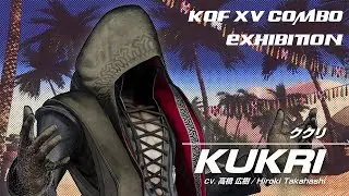 KOF XV Kukri Combo Exhibition