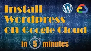 Install wordpress on google cloud in 5 minutes | Simple Guide