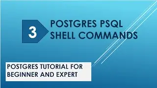 postgres psql | psql commands | psql tutorial | psql shell psql password | postgresql tutorial