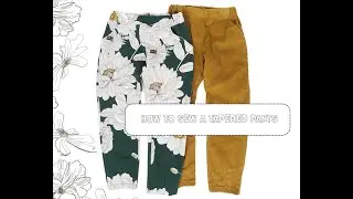How to sew a tapered pants - madebymepatterns.com