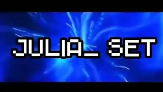 Интро || Julia_ Set