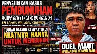 DEMI CINTA MANTAN DAN KEKASIH BARU DUEL‼️HINGGA BERUJUNG PEMBUNUHAN WNI SRI RAHAYU DI JEPANG