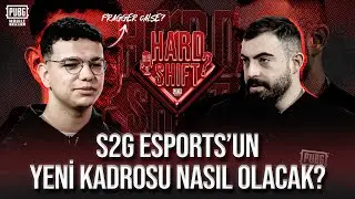 S2G ESPORTS' NEW ROSTER... 😱 | HARDSHIFT WITH CALSE | EPISODE 4