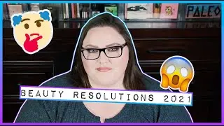OH 2021... | BEAUTY RESOLUTIONS TAG