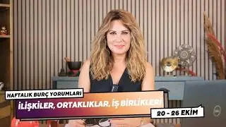 İLİŞKİLER, ORTAKLIKLAR, İŞ BİRLİKLERİ - 20 - 26 Ekim Burç Yorumları - Hande Kazanova ile Astroloji