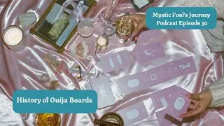 History of Ouija Boards
