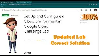 Set Up and Configure a Cloud Environment in Google Cloud: Challenge Lab| [ GSP321 ] | Updated Lab