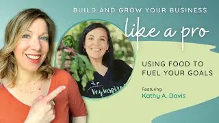 Using Food to Fuel Your Goals