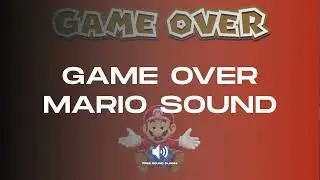 Super Mario Game Over Sound - Sound Effect (No copyright)