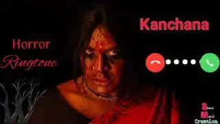 Kanchana Theme Horror Ringtone 2020