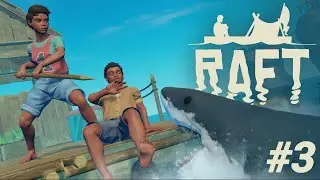 Raft -  Denizde Hayatta Kalma Mücadelesi I Bölüm 3