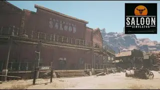 Saloon Simulator Prologue | First Look Before Release – No Commentary Gameplay