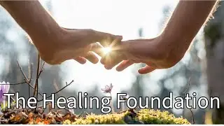 The Foundation of Healing. I’ve forgot what normal feels like?