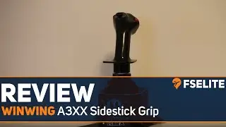 Winwing A3XX Sidestick Grip: The FSElite Review