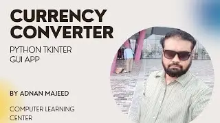 Currency Converter Python Tkinter App