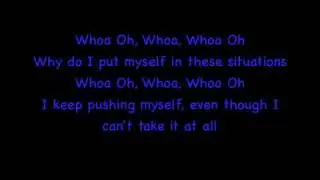Whoa Oh! by Forever The Sickest Kids Lyrics On Screen