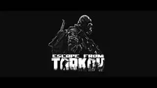 Escape From Tarkov 2020 learning to die
