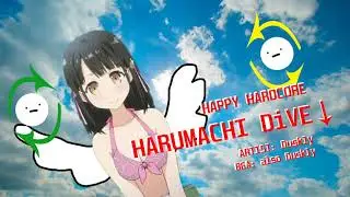 HARUMACHI DiVE↓