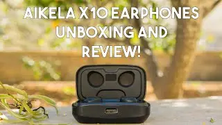 Aikela TWS X10 Earphones Unboxing and Review!