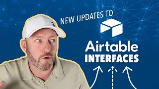 🚨 Airtable's New Features: Unlocking the Power of Interface Form Validation & More!