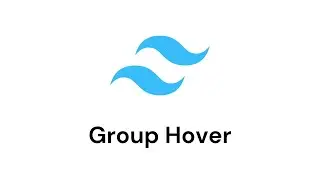 TailwindCSS | Group Hover