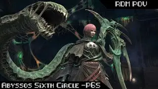 FFXIV - P6S - Abyssos Sixth Circle (Savage) - RDM POV