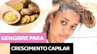 COMO FAZER SEU CABELO CRESCER - RECEITAS COM GENGIBRE