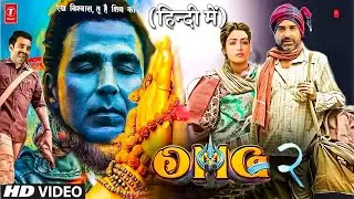 OMG 2 FULL MOVIE The tamatar song