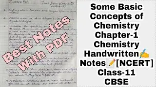 Chemistry Chapter-1 Some Basic Concepts of Chemistry Class-11 Best Handwritten Notes(PDF) NCERT