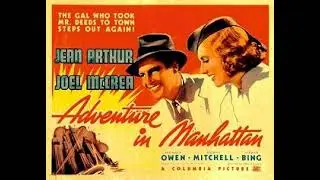 Uncovering the Mystery of Adventure in Manhattan: A Thrilling Movie Summary