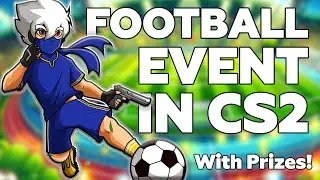 CS2 Football Event Announcement!