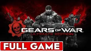 Gears of War Ultimate Edition Full Game Walkthrough Longplay
