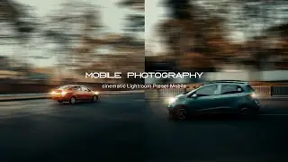 color grading of street mobile photography 