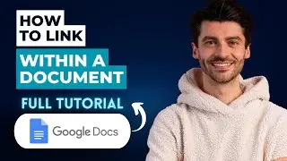 How to Link within a Document in Google Docs [2026 Guide]