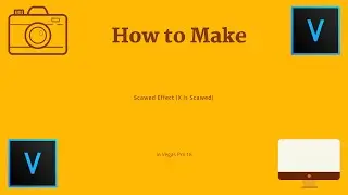 How To Make Scawed Effect (X Is Scawed) 3 l Vegas Pro 18