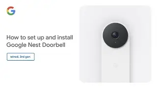 How to set up and install Google Nest Doorbell (wired, 3rd gen)