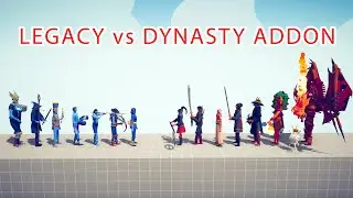LEGACY Team vs DYNASTY ADDON Team - Totally Accurate Battle Simulator TABS