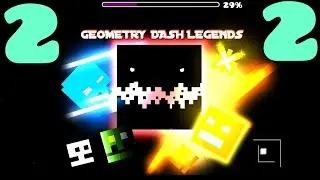 Then... (Geometry Dash Legents part2)