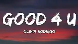 Olivia Rodrigo - Good 4 U (With Lyrics)