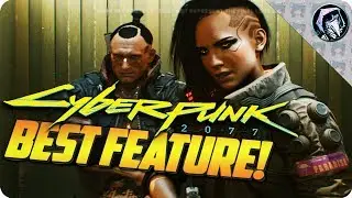 Cyberpunk 2077 - Best New Gameplay Reveal Feature!