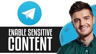 How to Enable Sensitive Content on Telegram iPhone (2024) - Full Guide