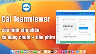 Cài Teamviewer cho MacOS chuẩn sửa lỗi Teamviewer MacBook không điều khiển được
