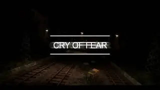 Прохождение Cry of Fear #1 | Вот так пересрал.