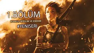 Tomb Raider 1.Bölüm (Korku, gerilim ve endişe) #YeniSeri